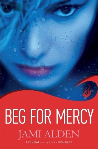 Cover of Beg For Mercy: Dead Wrong Book 1 (A gripping serial killer thriller)