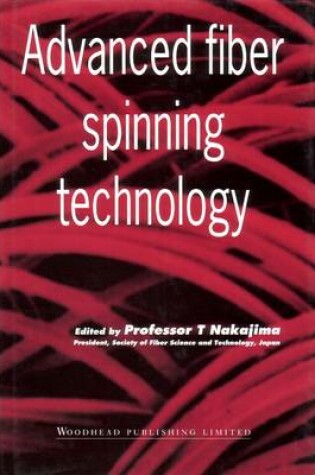 Cover of Advanced Fiber Spinning Technology