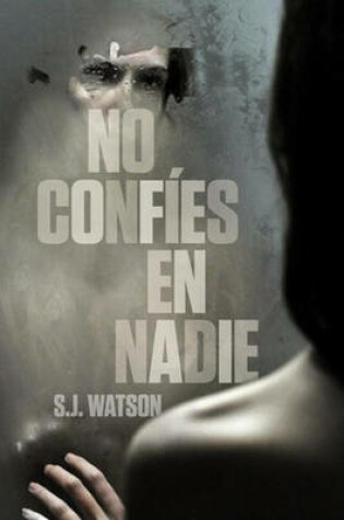Cover of No Confies en Nadie