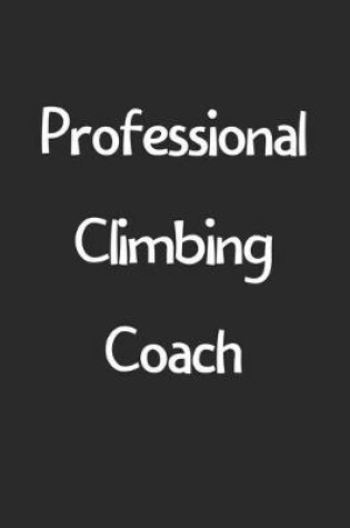 Cover of Professional Climbing Coach