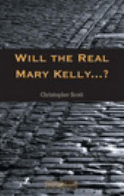 Book cover for Will the Real Mary Kelly...?