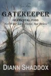 Book cover for The Gatekeeper of Crystal Pond