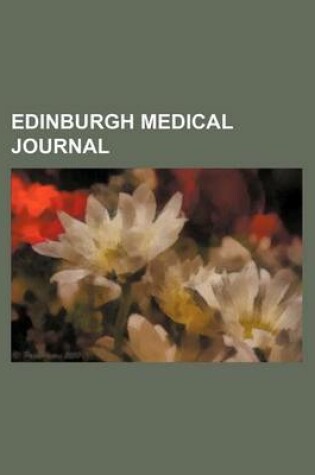 Cover of Edinburgh Medical Journal (Volume 21, PT. 1)