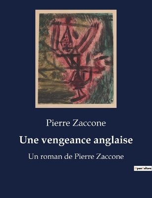 Book cover for Une vengeance anglaise