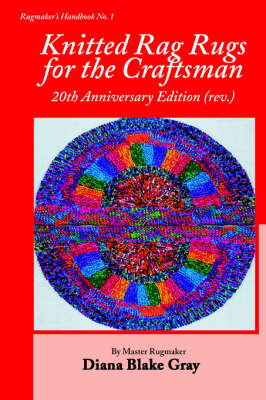 Book cover for Knitted Rag Rugs for the Craftsman, 20th Anniversary Edition (REV.)