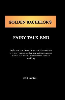 Book cover for Golden Bachelor's Fairy Tale End