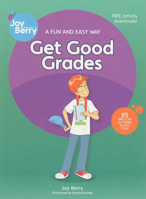 Book cover for A Fun And Easy Way To Get Good Grades