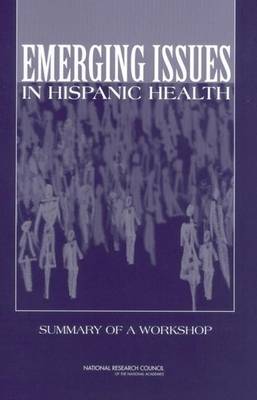 Book cover for Emerging Issues in Hispanic Health