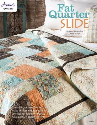 Book cover for Fat Quarter Slide Quilt Pattern