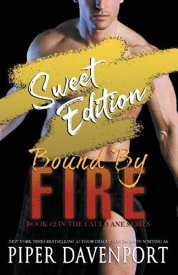 Book cover for Bound by Fire - Sweet Edition