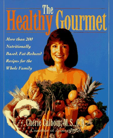 Book cover for The Healthy Gourmet