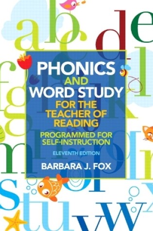 Cover of Phonics and Word Study for the Teacher of Reading