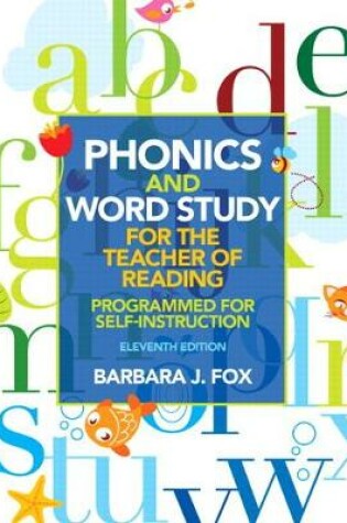 Cover of Phonics and Word Study for the Teacher of Reading