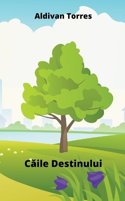 Book cover for Căile Destinului