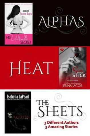 Cover of Alphas Heat The Sheets