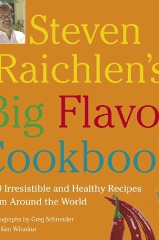 Cover of Steven Raichlen's Big Flavor Cookbook