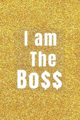 Book cover for I am The Boss