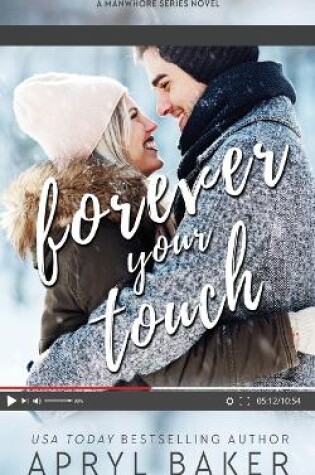 Cover of Forever Your Touch - Anniversary Edition