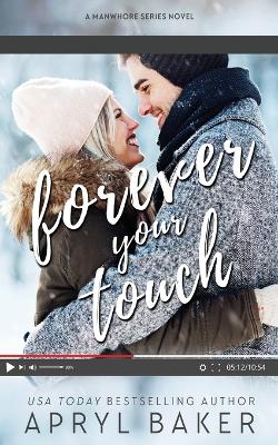 Book cover for Forever Your Touch - Anniversary Edition