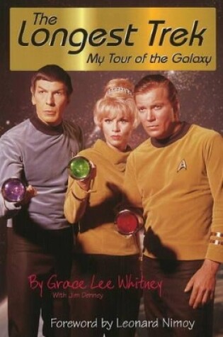 Cover of Longest Trek: My Tour of the Galaxy