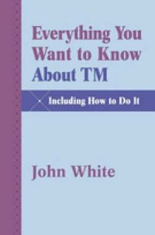 Cover of Everything You Want to Know about TM