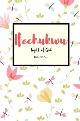 Book cover for Ifechukwu Light of God Journal