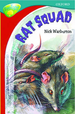 Book cover for Oxford Reading Tree: Stage 15: TreeTops: Rat Squad