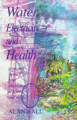 Cover of Water, Electricity and Health