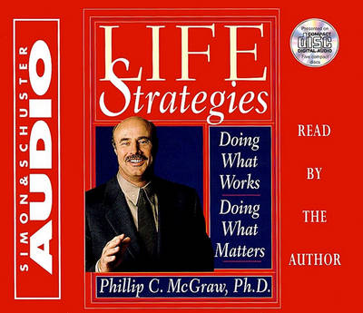 Book cover for Life Strategies: Doind What Works Doing What Matters