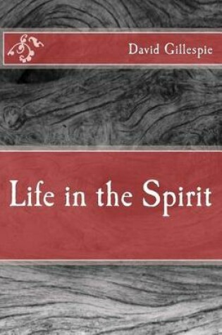 Cover of Life in the Spirit