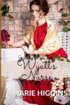 Book cover for A Nurse for Wyatt