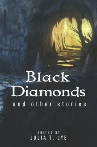 Cover of Black Diamonds and other stories