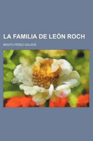 Cover of La Familia de Leon Roch
