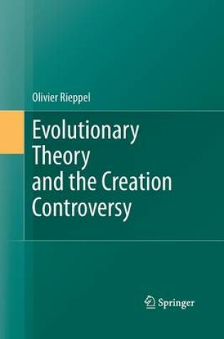 Cover of Evolutionary Theory and the Creation Controversy