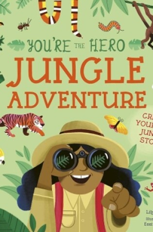 Cover of You're the Hero: Jungle Adventure