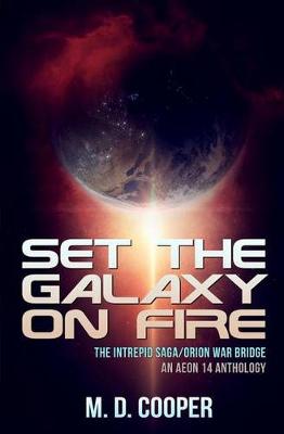 Book cover for Set the Galaxy on Fire
