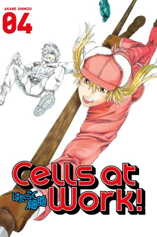 Cover of Cells at Work! 4