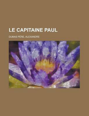 Book cover for Le Capitaine Paul