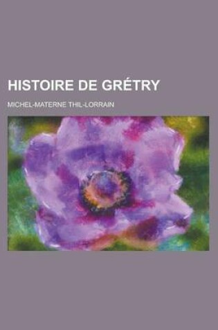 Cover of Histoire de Gretry