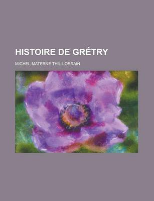 Book cover for Histoire de Gretry