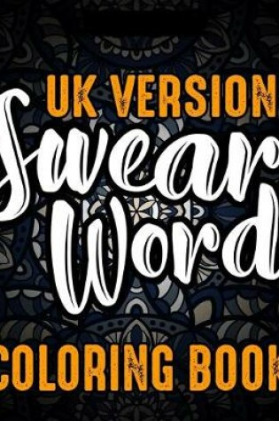 Cover of UK Version Swear Word Coloring Book