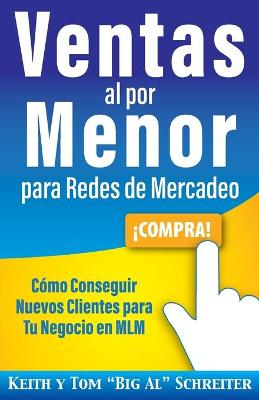 Book cover for Ventas al por Menor para Redes de Mercadeo