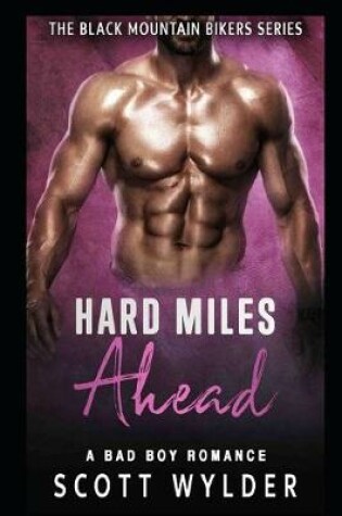 Cover of Hard Miles Ahead