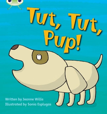 Book cover for Bug Club Phonics - Phase 2 Unit 4: Tut Tut Pup