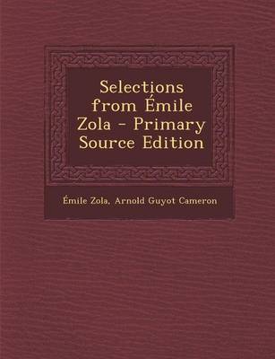 Book cover for Selections from Emile Zola - Primary Source Edition