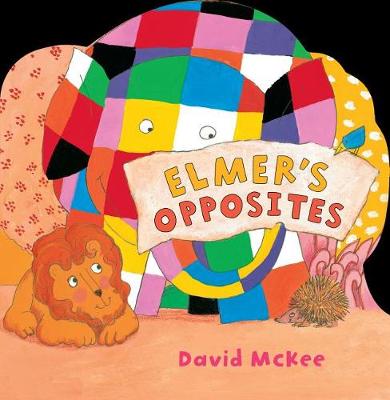 Book cover for Elmer's Opposites