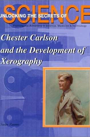 Cover of Chester Carlson and the Development of Xerography