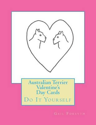 Book cover for Australian Terrier Valentine's Day Cards