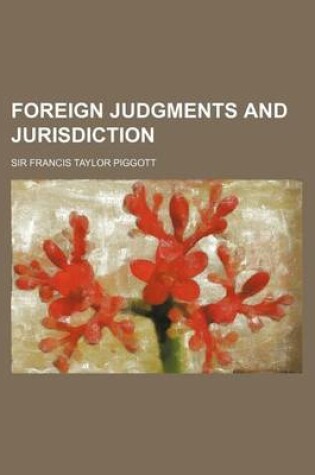 Cover of Foreign Judgments and Jurisdiction