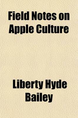 Book cover for Field Notes on Apple Culture